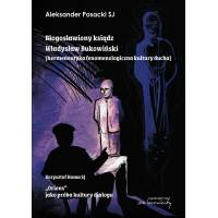 Błogosławiony ksiądz Władysław Bukowiński, Oriens jako próba kultury dialogu