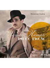 Marian Hemar i jego Lwów. Album (Ebook)(PDF) Marian Hemar i jego Lwów. Album (Ebook)(PDF)