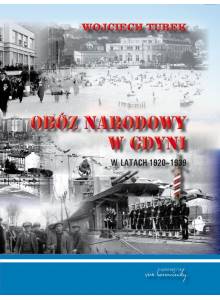 Obóz narodowy w Gdyni w latach 1920-1939 (Ebook)(PDF)
