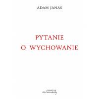 Pytanie o wychowanie
