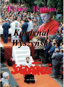 Kardynał Wyszyński i Solidarność