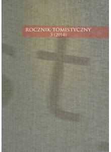 Rocznik Tomistyczny 3 (2014)